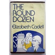 Round Dozen Elizabeth Cadell
